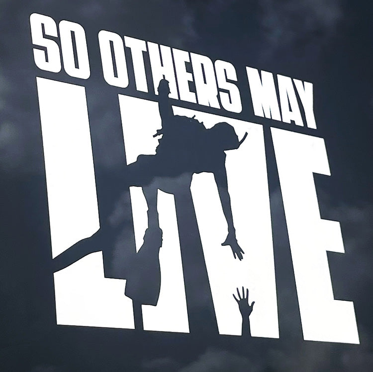 So Others May Live - Vehicle Sticker- Rescue Swimmer Shop